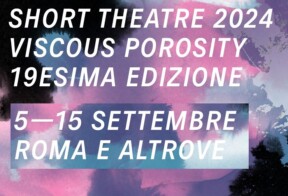 Fino al 15.9 Short Theatre 2024